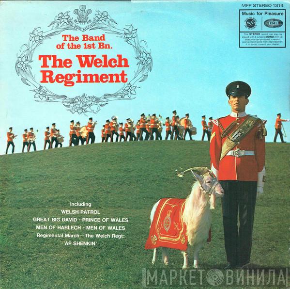 The Band Of The 1st Bn. The Welch Regiment - The Band Of The 1st Bn. The Welch Regiment