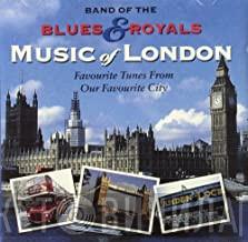 The Band Of The Blues & Royals - Music Of London - Favourite Tunes From Our Favourite City