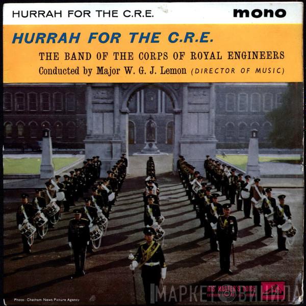 The Band Of The Corps Of Royal Engineers - Hurrah For The C.R.E.