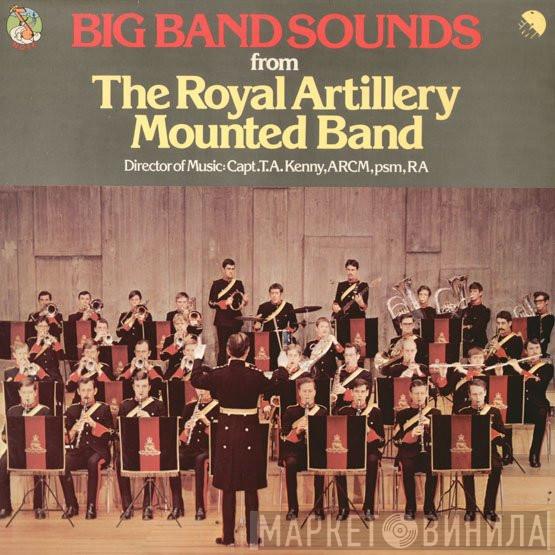  The Band Of The Royal Artillery  - Big Band Sounds