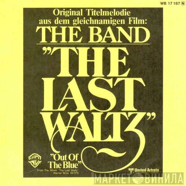 The Band - The Last Waltz (Original Titelmelodie Aus Dem Gleichnamigen Film)