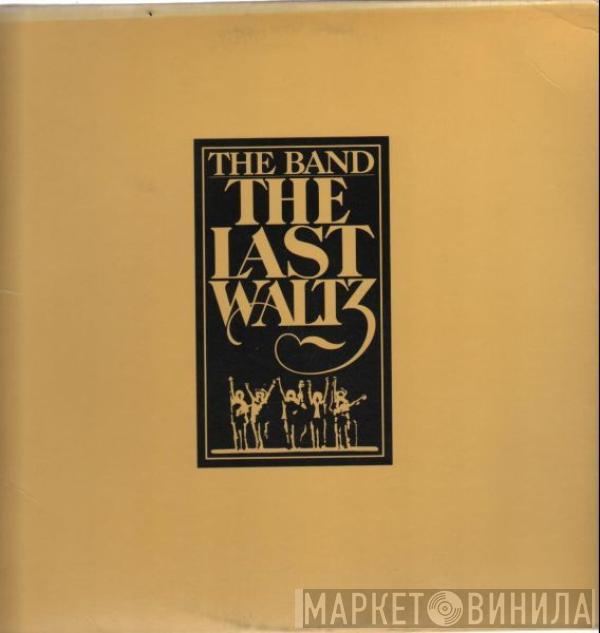  The Band  - The Last Waltz