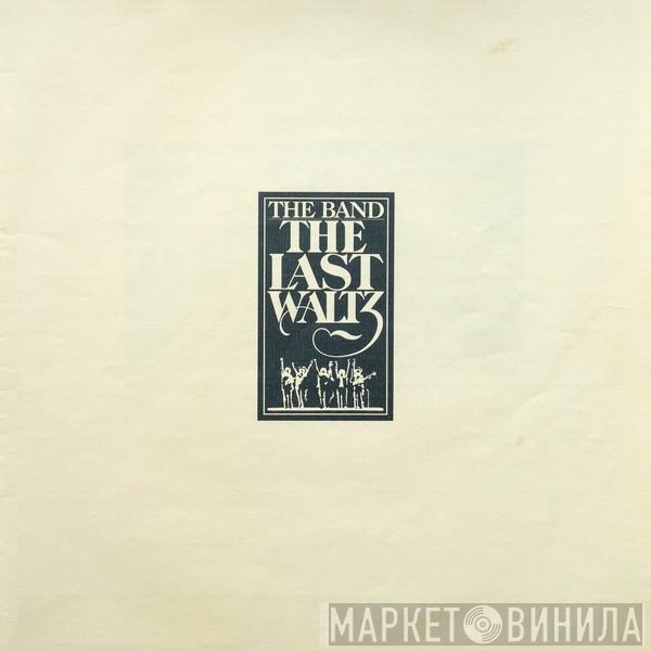  The Band  - The Last Waltz