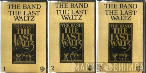  The Band  - The Last Waltz