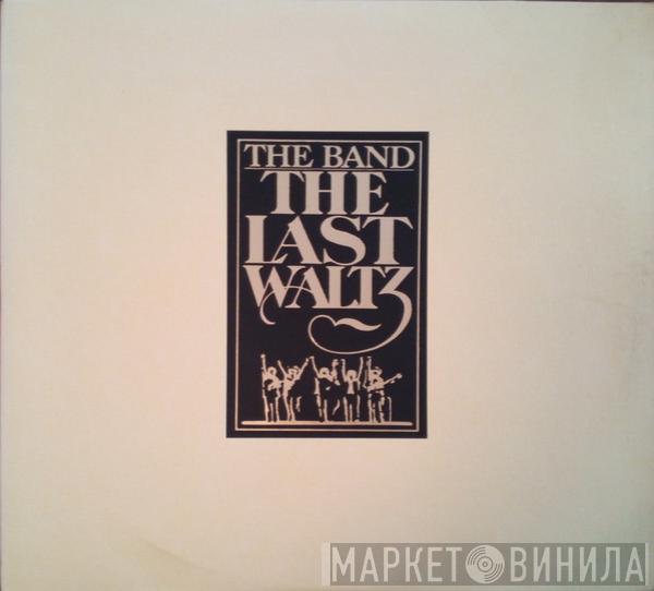  The Band  - The Last Waltz