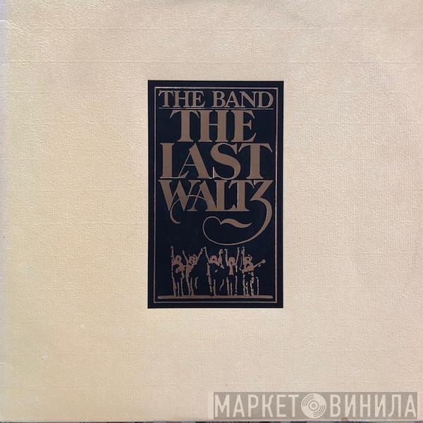  The Band  - The Last Waltz