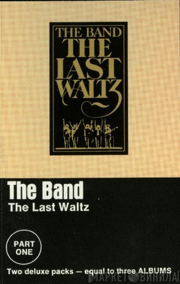  The Band  - The Last Waltz