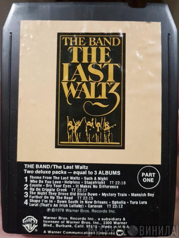  The Band  - The Last Waltz