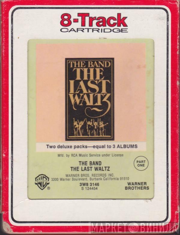  The Band  - The Last Waltz