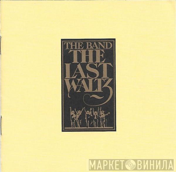  The Band  - The Last Waltz