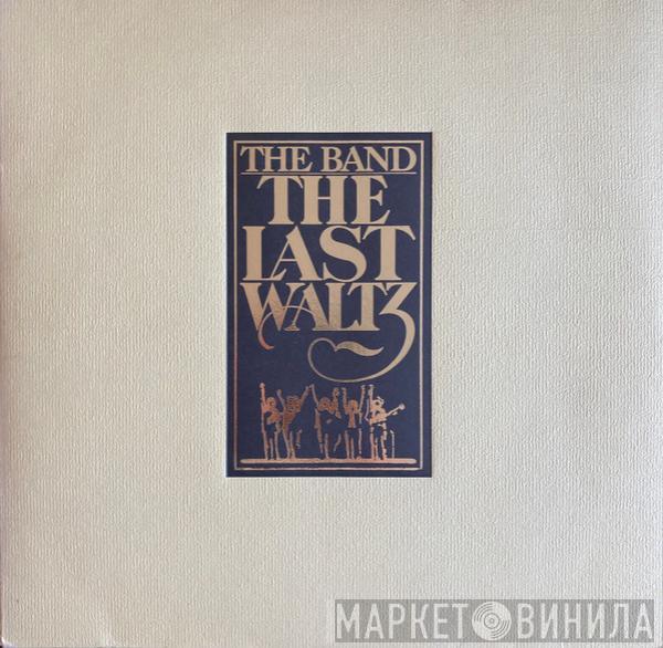  The Band  - The Last Waltz