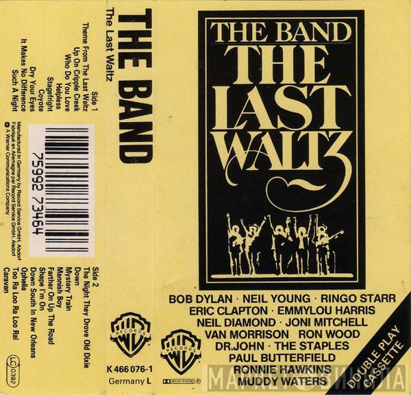  The Band  - The Last Waltz