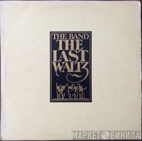  The Band  - The Last Waltz