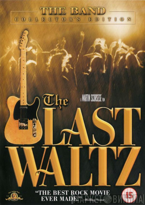 The Band - The Last Waltz