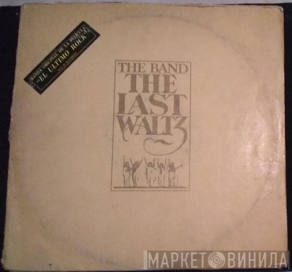  The Band  - The Last Waltz