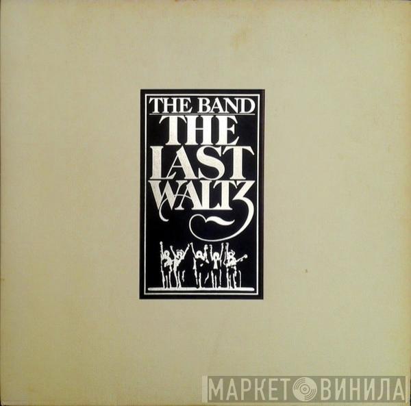  The Band  - The Last Waltz