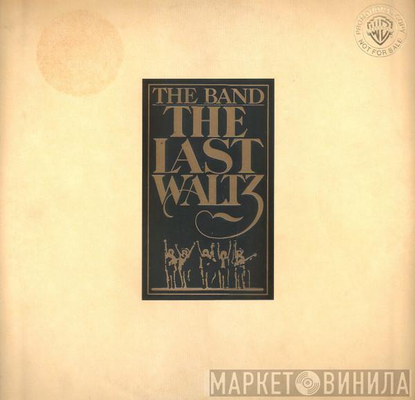  The Band  - The Last Waltz