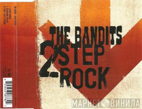 The Bandits - 2Step Rock