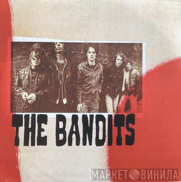 The Bandits - And They Walked Away (5 Track Album Sampler)