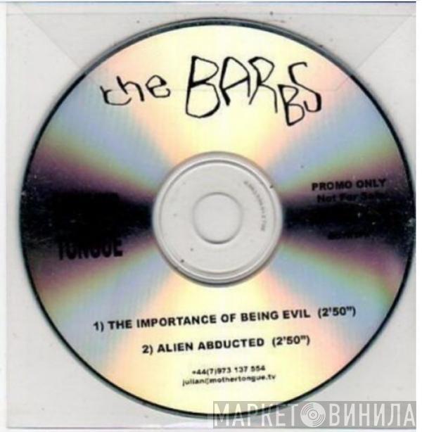 The Barbs - The Importance Of Being Evil