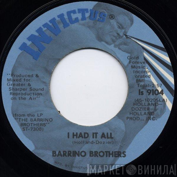 The Barrino Brothers - I Had It All