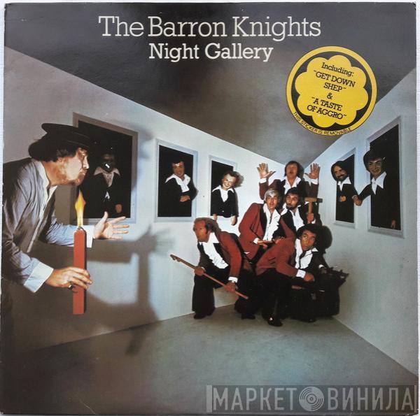 The Barron Knights - Night Gallery