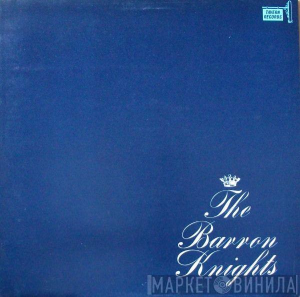 The Barron Knights - The Barron Knights