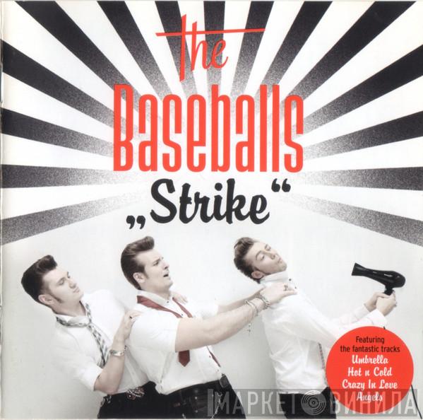 The Baseballs - Strike