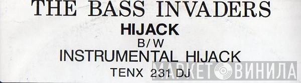 The Bass Invaders - Highjack