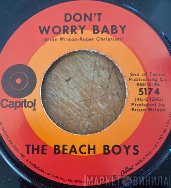  The Beach Boys  - Don't Worry Baby / I Get Around
