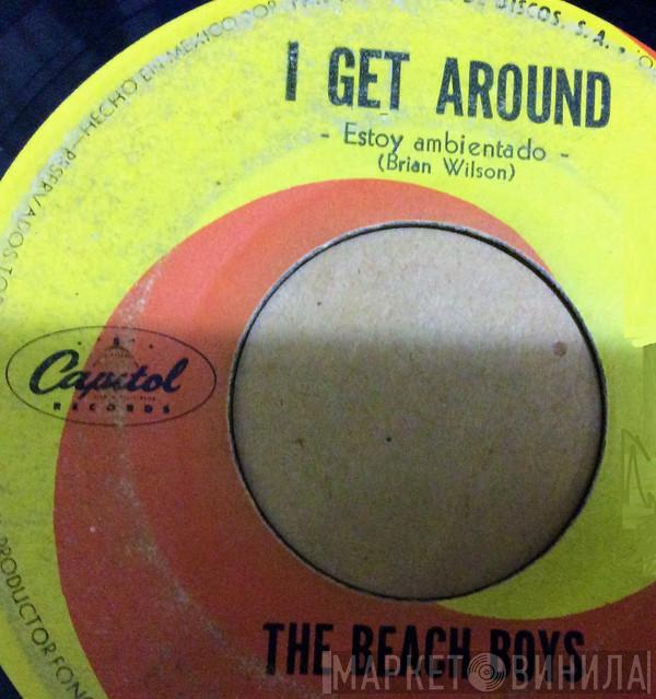  The Beach Boys  - I Get Around = Estoy Ambientado