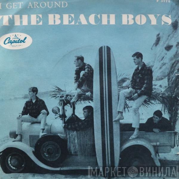  The Beach Boys  - I Get Around