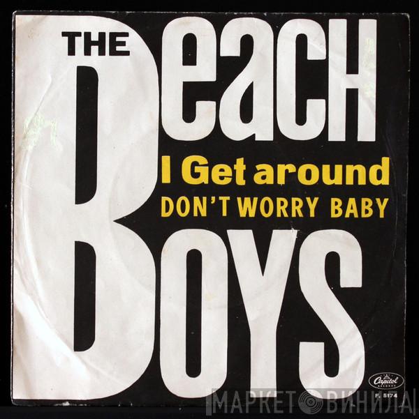  The Beach Boys  - I Get Around