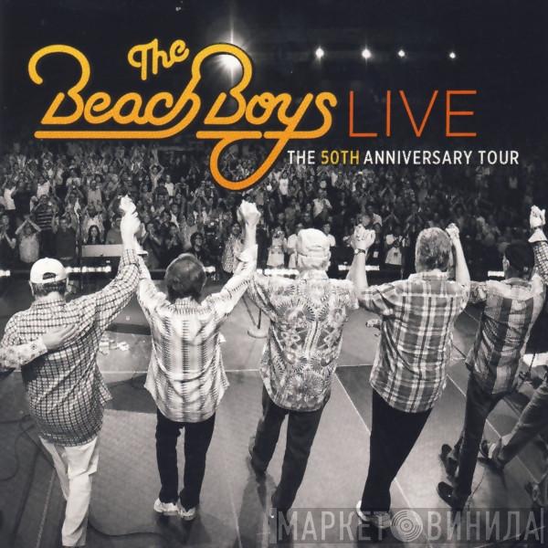 The Beach Boys - Live - The 50th Anniversary Tour