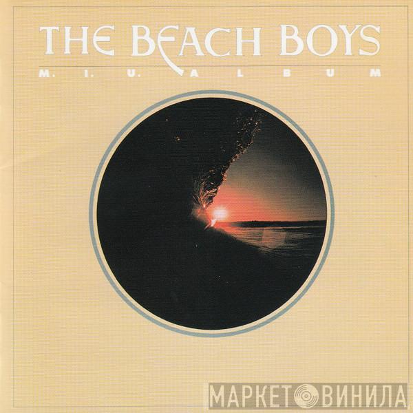 The Beach Boys  - M.I.U. Album