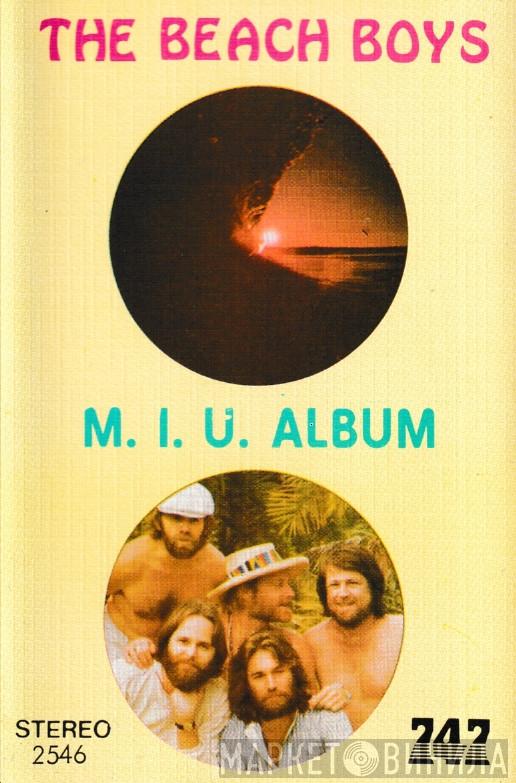  The Beach Boys  - M.I.U. Album