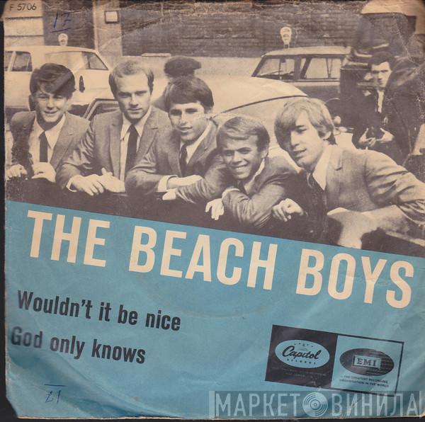  The Beach Boys  - Wouldn't It Be Nice