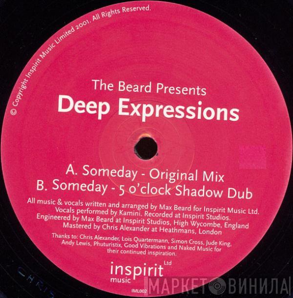 The Beard - Deep Expressions