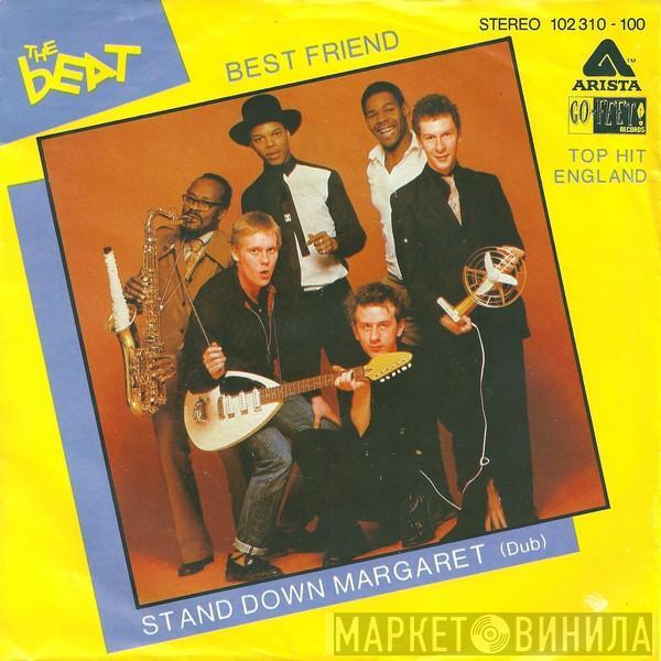 The Beat  - Best Friend / Stand Down Margaret (Dub)