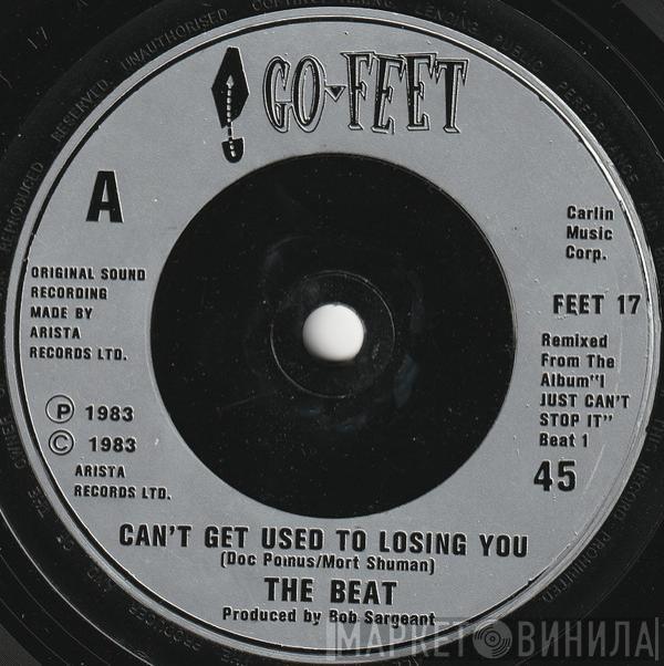 The Beat  - Can't Get Used To Losing You