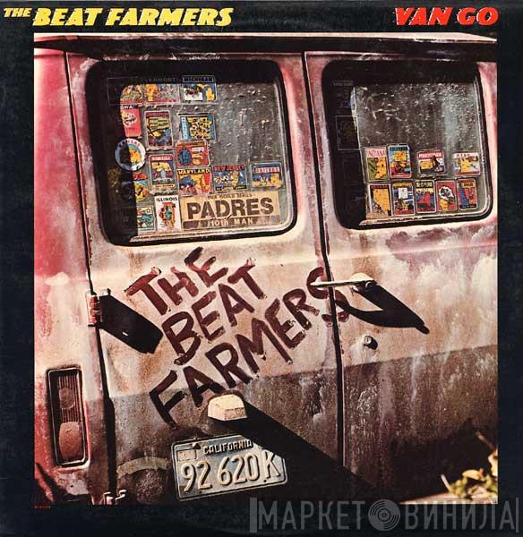 The Beat Farmers - Van Go