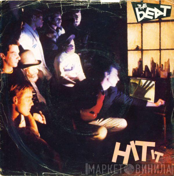 The Beat  - Hit It