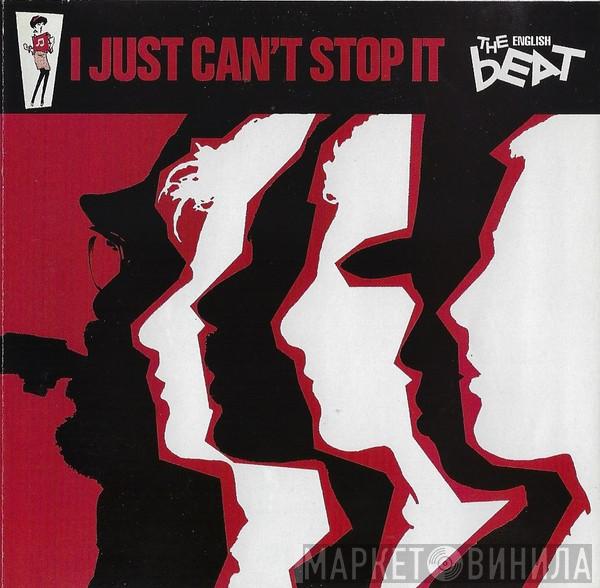  The Beat   - I Just Can't Stop It