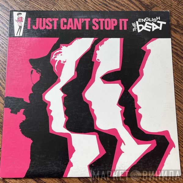  The Beat   - I Just Can't Stop It