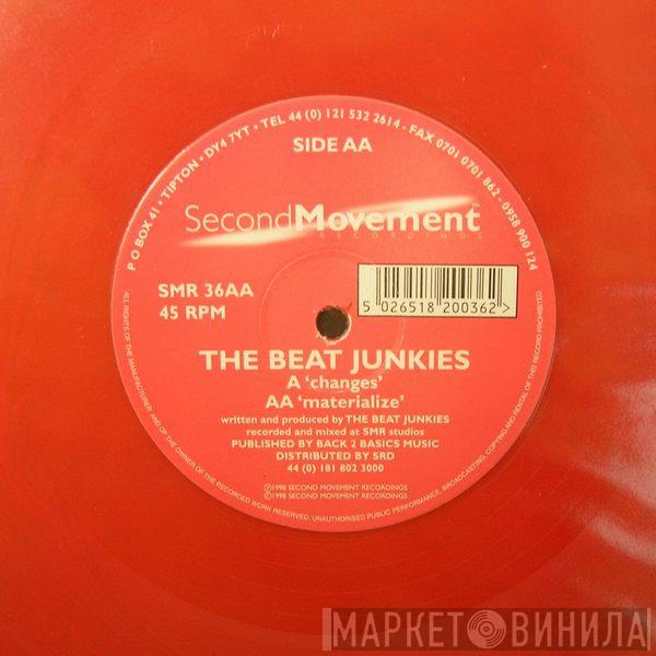  The Beat Junkies   - Changes / Materialize