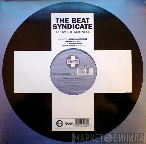 The Beat Syndicate - Throw The Madness