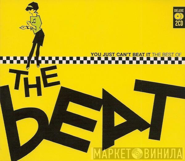 The Beat  - You Just Can't Beat It (The Best Of The Beat)