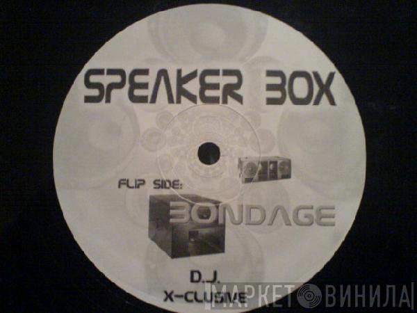 The Beatfreaks  - Speakerbox / Bondage