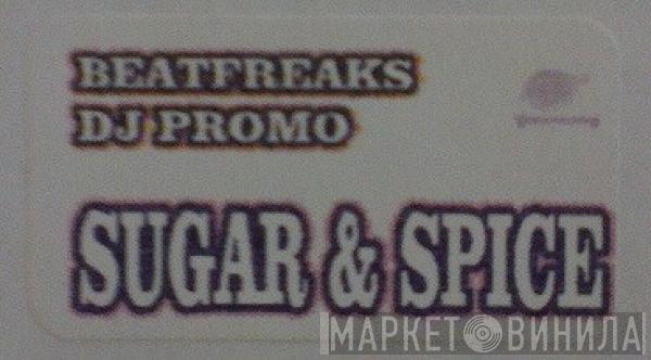 The Beatfreaks  - Sugar & Spice