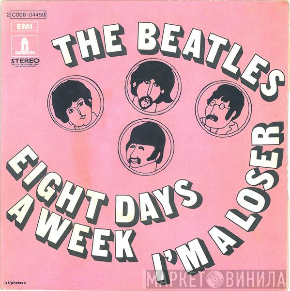  The Beatles  - Eight Days A Week / I'm A Loser